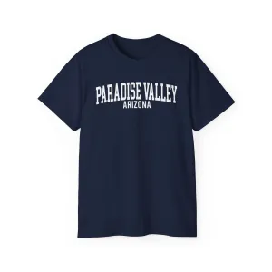 Paradise Valley Arizona T-Shirt